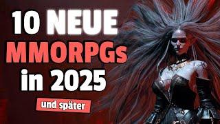 Auf diese 10 MMORPGs dürfen wir uns 2025 freuen!