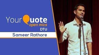 'तेरा साथ' & 'हिचकी' by Sameer Rathore | Hindi Poetry | YQ - DTU (Open Mic 1)