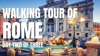 Walking tour of Rome Italy - Day Two of 3 - (July 2020) Rome with few tourists