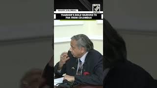 “If people attack us, won’t let it go unpunished…” Tharoor’s strong anti-terror message in Colombia