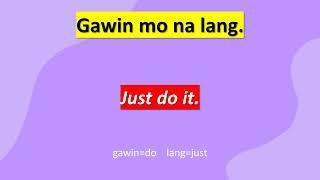 TAGALOG-ENGLISH TRANSLATION (USING IT IN A SENTENCE) 2024