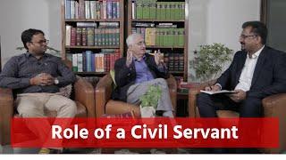 What is the role of a Civil Servant in the Globalized World?