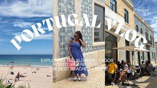 COUPLES TRIP PORTUGAL VLOG ️: ALGARVE LAGOS + PORTO  luxury apartment, beaches, where to eat drink