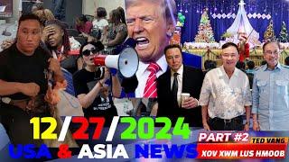 XOV XWM HMOOB #2: USA & ASIA:12/27/2024PEJ XEEM MEKAS DHUAV POLITICS, TRUMP NRES TIKTOK, ASIA NEWS