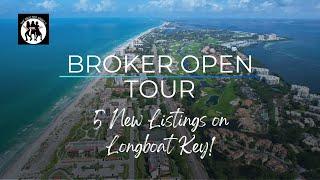 Broker Open: Longboat Key - 5 New Listings in Florida