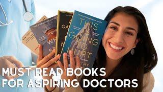 Must-read books for aspiring doctors | Top books for premed & medical students