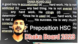 Preposition HSC || Dhaka Board 2023 || #dhaka_board_2023_preposition_hsc