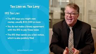 Tax Lien vs. Tax Levy: What’s the Difference?