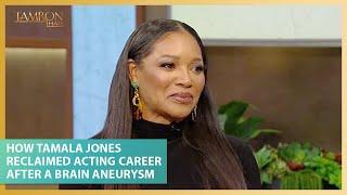 How Tamala Jones Reclaimed Her Acting Career After A Life-Changing Brain Aneurysm