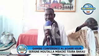 GAMBIE CONFERNCE AL.ASARR KEUR SERIGNE MOUTALLA MBACKE TOUBA BAKAU