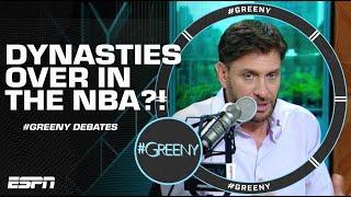 Greeny declares dynasties are NOT over in the NBA  | #Greeny
