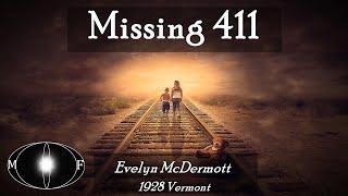 Missing 411 | Fall Evelyn McDermott | 1928 Vermont | Hörbericht