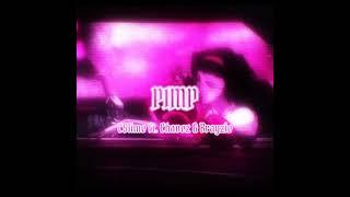 Cslime - PIMP (feat.Chavez & Brayzie)