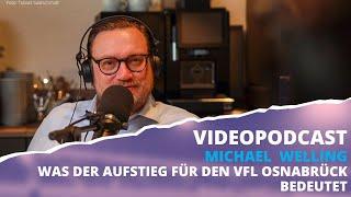 VIDEOPODCAST Brückengeflüster: Was der Aufstieg für den VfL Osnabrück bedeutet