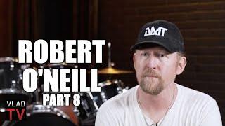 Robert O'Neill on Sh**ting Bin Laden, Says Fellow SEAL Mark Owen Lying & Never Sh*t Osama (Part 8)