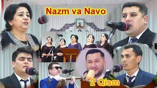 Nazm va Navo 2 Qism