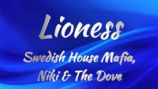 Swedish House Mafia, Niki & The Dove - Lioness (Lyrics)