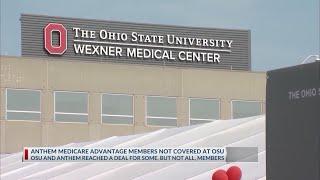 Anthem Medicare Advantage patients still without OSU coverage. How they can stay in network