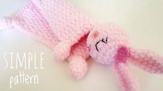 Crochet bunny lovey STEP by STEP