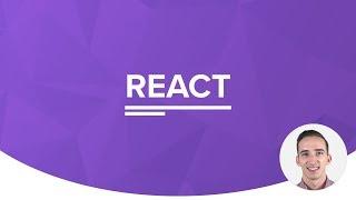 The Complete React Web Developer Course - 2 Hour Course Preview