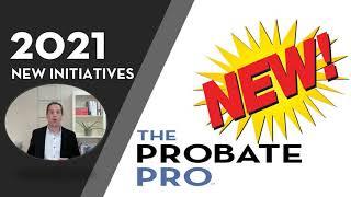 Exciting Initiatives at The Probate Pro