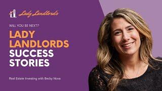 How Lady Landlords began and is changing lives!