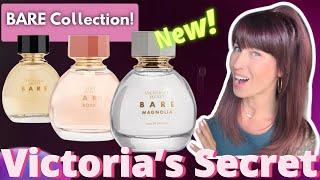 *NEW BARE MAGNOLIA! REVIEWING THE ￼ENTIRE BARE COLLECTION #victoriassecret #perfumecollection