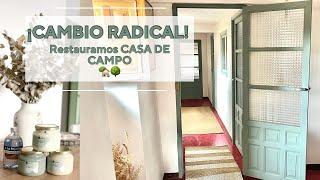 #3  CAMBIO RADICAL en Casa Laurel | RESATAURANDO casa de campo Pintamos las puertas | HOUSE TOUR