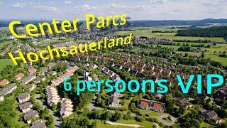 Center Parcs Hochsauerland 6 persoons VIP