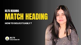 IELTS Reading Matching Headings | Band 9 Tips & Tricks 2025