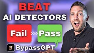 How to Bypass AI Content Detection (Humanize AI with Bypass GPT)