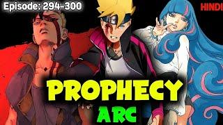 Boruto Prophecy Arc  | Boruto Epi 294 - 300️ | Hindi | Omichow |