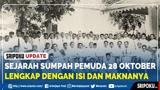 SEJARAH Sumpah Pemuda 28 Oktober, Lengkap dengan Isi Teks Sumpah Pemuda Beserta Maknanya