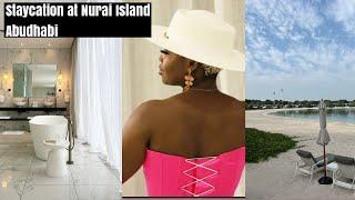 Staycation at Nurai Island Abudhabi