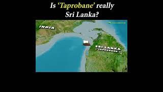 Mystery of 'Taprobane'| Sri Lanka