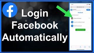 How To Login To Facebook Automatically