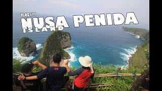 VLOG #11: BALI DAY 2, NUSA PENIDA ISLAND