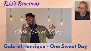 Gabriel Henrique - One Sweet Day (Cover Mariah Carey, Boyz II Men)   RJJ's Reaction