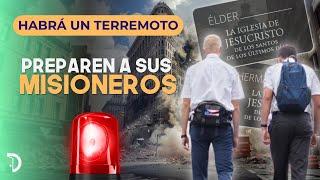 Preparen a sus misioneros, habrá un terremoto.