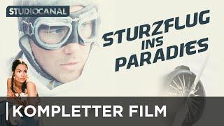 STURZFLUG INS PARADIES | Kompletter Film | Deutsch