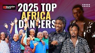 WATCH OUT FOR THESE AMAZING Afro Dancers in 2025!