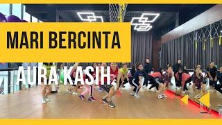 Mari bercinta/ aura kasih/ Zumba fitness