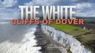 THE WHITE CLIFFS OF DOVER UK  | Muhammad Jawad - MJ