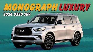 2024 Infiniti QX80 Review: Unmatched Luxury