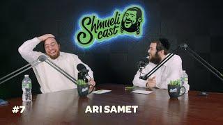 Raw talk, Mindset, Abisel, Podcast | Ari Samet - ShmueliCast Ep. 7