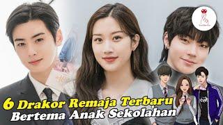 Seru Banget!!!  Drama Korea Remaja Terbaru Bertema Anak Sekolahan