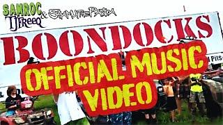 Samroc & T.J. Freeq "Boondocks" Ft. Shamu The Panda | OFFICIAL VIDEO