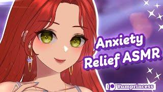 ASMR | Helping Ease Your Anxiety