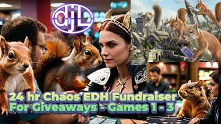 24hr Chaos EDH Fundraiser for Giveaways Game 1 -3