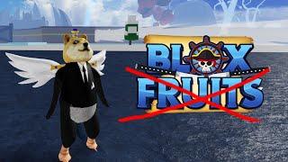 END OF BLOX FRUITS?